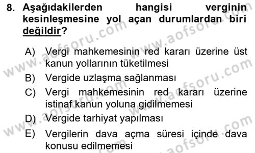 Vergi Usul Hukuku Dersi 2022 - 2023 Yılı Yaz Okulu Sınav Soruları 8. Soru