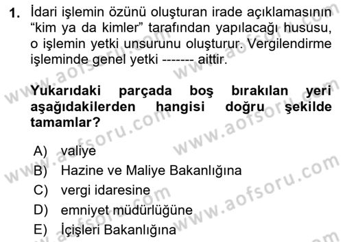 Vergi Usul Hukuku Dersi 2023 - 2024 Yılı (Vize) Ara Sınav Soruları 1. Soru
