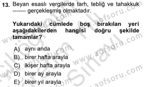 Vergi Usul Hukuku Dersi 2023 - 2024 Yılı (Vize) Ara Sınav Soruları 13. Soru