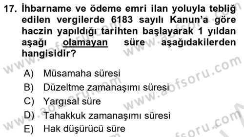 Vergi Usul Hukuku Dersi 2023 - 2024 Yılı (Vize) Ara Sınav Soruları 17. Soru