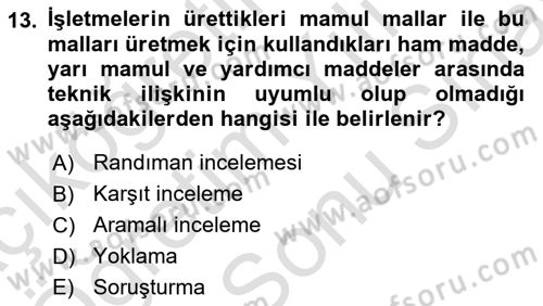 Vergi Usul Hukuku Dersi 2023 - 2024 Yılı (Final) Dönem Sonu Sınav Soruları 13. Soru
