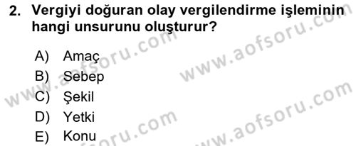 Vergi Usul Hukuku Dersi 2023 - 2024 Yılı (Final) Dönem Sonu Sınav Soruları 2. Soru