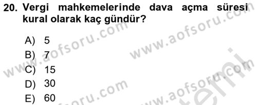 Vergi Usul Hukuku Dersi 2023 - 2024 Yılı (Final) Dönem Sonu Sınav Soruları 20. Soru
