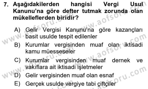 Vergi Usul Hukuku Dersi 2023 - 2024 Yılı (Final) Dönem Sonu Sınav Soruları 7. Soru