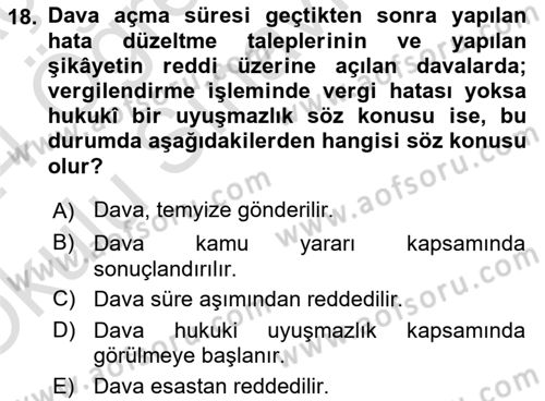Vergi Usul Hukuku Dersi 2023 - 2024 Yılı Yaz Okulu Sınav Soruları 18. Soru