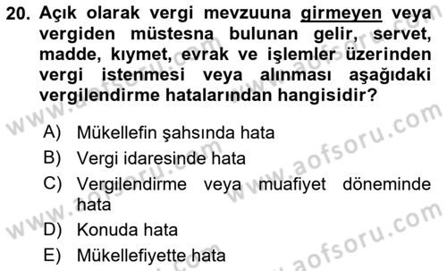 Vergi Usul Hukuku Dersi 2023 - 2024 Yılı Yaz Okulu Sınav Soruları 20. Soru