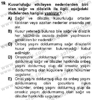 Ceza Hukukuna Giriş Dersi Ara Sınavı Deneme Sınav Soruları 19. Soru