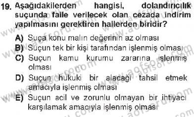 Ceza Hukukuna Giriş Dersi 2012 - 2013 Yılı Tek Ders Sınav Soruları 19. Soru