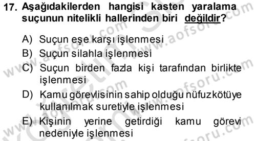 Ceza Hukukuna Giriş Dersi 2013 - 2014 Yılı Tek Ders Sınav Soruları 17. Soru