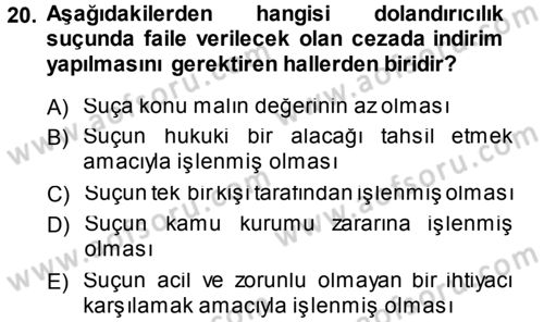 Ceza Hukukuna Giriş Dersi 2013 - 2014 Yılı Tek Ders Sınav Soruları 20. Soru