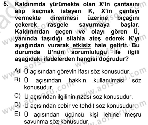 Ceza Hukukuna Giriş Dersi 2013 - 2014 Yılı Tek Ders Sınav Soruları 5. Soru