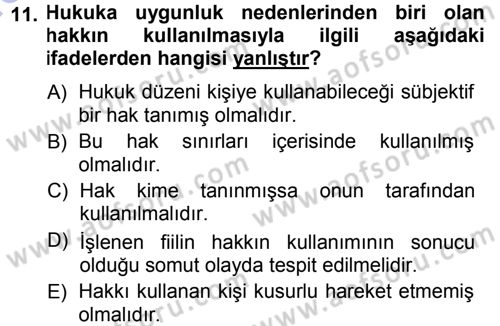 Ceza Hukukuna Giriş Dersi 2014 - 2015 Yılı (Vize) Ara Sınav Soruları 11. Soru