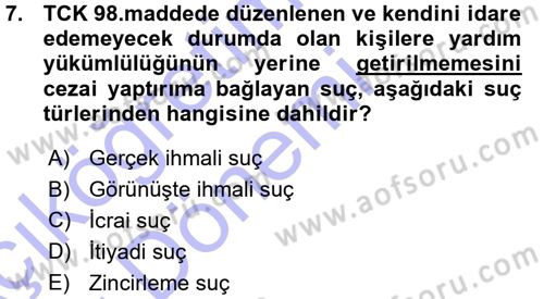 Ceza Hukukuna Giriş Dersi Ara Sınavı Deneme Sınav Soruları 7. Soru