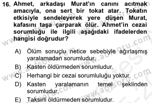 Ceza Hukukuna Giriş Dersi 2015 - 2016 Yılı Tek Ders Sınav Soruları 16. Soru
