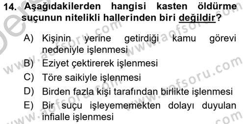 Ceza Hukukuna Giriş Dersi 2016 - 2017 Yılı 3 Ders Sınav Soruları 14. Soru