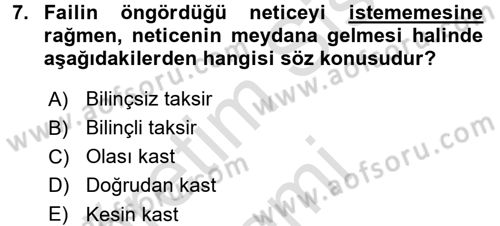 Ceza Hukukuna Giriş Dersi Ara Sınavı Deneme Sınav Soruları 7. Soru