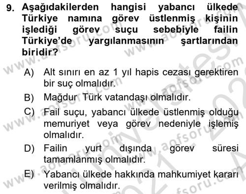 Ceza Hukukuna Giriş Dersi 2021 - 2022 Yılı (Vize) Ara Sınavı 9. Soru