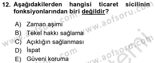 Ticaret Hukukuna Giriş Dersi 2020 - 2021 Yılı Yaz Okulu Sınav Soruları 12. Soru