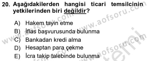 Ticaret Hukukuna Giriş Dersi 2020 - 2021 Yılı Yaz Okulu Sınav Soruları 20. Soru