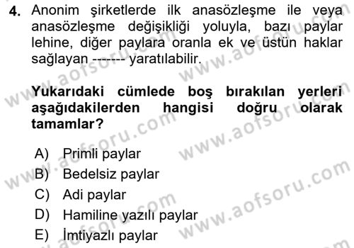 Ticaret Hukukuna Giriş Dersi 2020 - 2021 Yılı Yaz Okulu Sınav Soruları 4. Soru