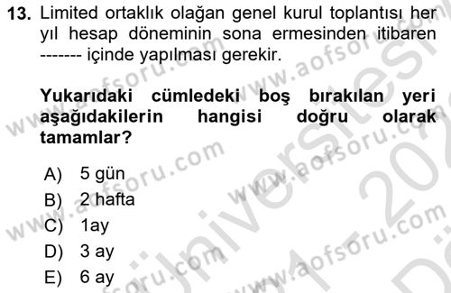 Ticaret Hukukuna Giriş Dersi 2021 - 2022 Yılı (Vize) Ara Sınav Soruları 13. Soru