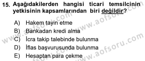 Ticaret Hukukuna Giriş Dersi 2021 - 2022 Yılı (Vize) Ara Sınav Soruları 15. Soru