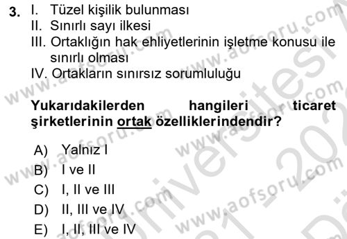 Ticaret Hukukuna Giriş Dersi 2021 - 2022 Yılı (Vize) Ara Sınav Soruları 3. Soru