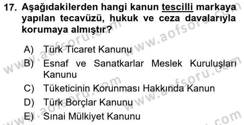 Ticaret Hukukuna Giriş Dersi 2021 - 2022 Yılı (Final) Dönem Sonu Sınav Soruları 17. Soru