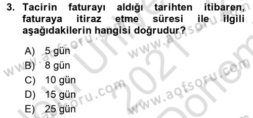 Ticaret Hukukuna Giriş Dersi 2021 - 2022 Yılı (Final) Dönem Sonu Sınav Soruları 3. Soru