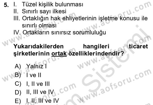 Ticaret Hukukuna Giriş Dersi 2021 - 2022 Yılı (Final) Dönem Sonu Sınav Soruları 5. Soru