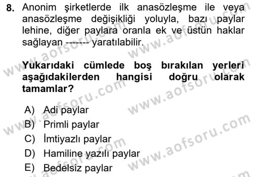 Ticaret Hukukuna Giriş Dersi 2021 - 2022 Yılı (Final) Dönem Sonu Sınav Soruları 8. Soru