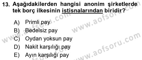 Ticaret Hukukuna Giriş Dersi 2021 - 2022 Yılı Yaz Okulu Sınavı 13. Soru