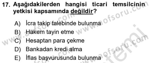 Ticaret Hukukuna Giriş Dersi 2021 - 2022 Yılı Yaz Okulu Sınavı 17. Soru