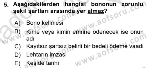 Ticaret Hukukuna Giriş Dersi 2021 - 2022 Yılı Yaz Okulu Sınavı 5. Soru