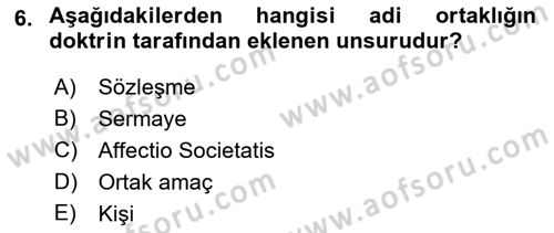 Ticaret Hukukuna Giriş Dersi 2021 - 2022 Yılı Yaz Okulu Sınavı 6. Soru