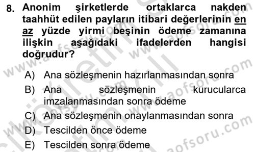 Ticaret Hukukuna Giriş Dersi 2021 - 2022 Yılı Yaz Okulu Sınavı 8. Soru