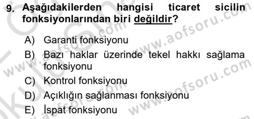 Ticaret Hukukuna Giriş Dersi 2021 - 2022 Yılı Yaz Okulu Sınavı 9. Soru