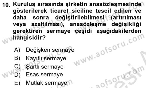 Ticaret Hukukuna Giriş Dersi 2022 - 2023 Yılı Yaz Okulu Sınav Soruları 10. Soru