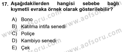 Ticaret Hukukuna Giriş Dersi 2022 - 2023 Yılı Yaz Okulu Sınav Soruları 17. Soru