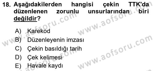 Ticaret Hukukuna Giriş Dersi 2022 - 2023 Yılı Yaz Okulu Sınav Soruları 18. Soru
