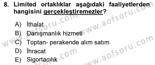 Ticaret Hukukuna Giriş Dersi 2022 - 2023 Yılı Yaz Okulu Sınav Soruları 8. Soru