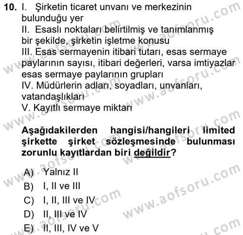 Ticaret Hukukuna Giriş Dersi 2023 - 2024 Yılı (Vize) Ara Sınav Soruları 10. Soru