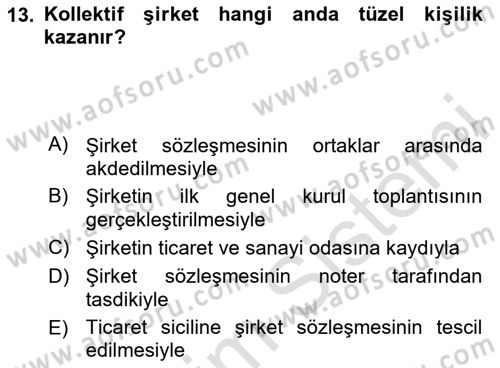 Ticaret Hukukuna Giriş Dersi 2023 - 2024 Yılı (Vize) Ara Sınav Soruları 13. Soru