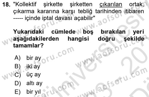 Ticaret Hukukuna Giriş Dersi 2023 - 2024 Yılı (Vize) Ara Sınav Soruları 18. Soru