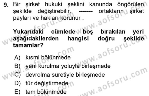 Ticaret Hukukuna Giriş Dersi 2023 - 2024 Yılı (Vize) Ara Sınav Soruları 9. Soru