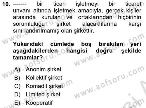 Ticaret Hukukuna Giriş Dersi 2023 - 2024 Yılı (Final) Dönem Sonu Sınavı 10. Soru