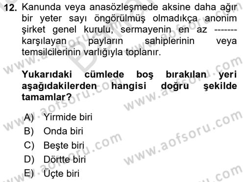 Ticaret Hukukuna Giriş Dersi 2023 - 2024 Yılı (Final) Dönem Sonu Sınavı 12. Soru