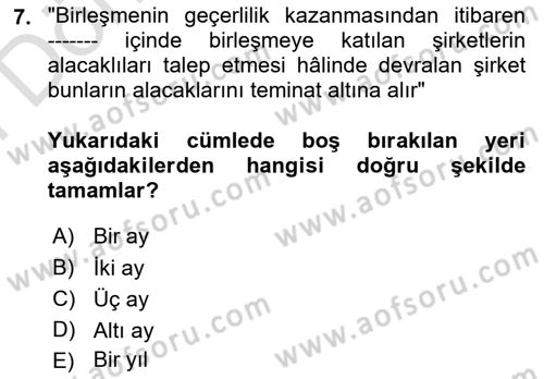 Ticaret Hukukuna Giriş Dersi 2023 - 2024 Yılı (Final) Dönem Sonu Sınavı 7. Soru