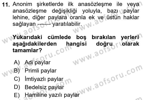 Ticaret Hukukuna Giriş Dersi 2023 - 2024 Yılı Yaz Okulu Sınav Soruları 11. Soru