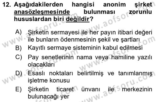Ticaret Hukukuna Giriş Dersi 2023 - 2024 Yılı Yaz Okulu Sınav Soruları 12. Soru